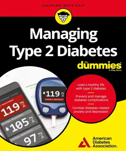 Managing Type 2 Diabetes For Dummies